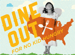 Dine Out For No Kid Hungry
