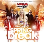 Latino 96.3 Spring Break Bash