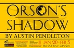 Orson’s Shadow