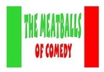 The Meatballs of Comedy