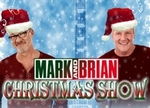 Mark & Brian Christmas Show