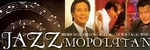 Jazzmopolitan: Filipino Gentlemen of Jazz
