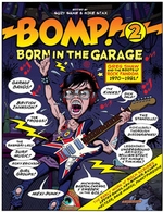 Born in the Garage - Bomp! Part II Book Signing & Release Party