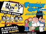 It's Always Sunny In Philadelphia / Family Guy Benefit for Haiti