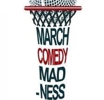 March Comedy Madness