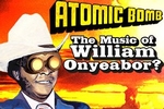 Atomic Bomb! Who is William Onyeabor?