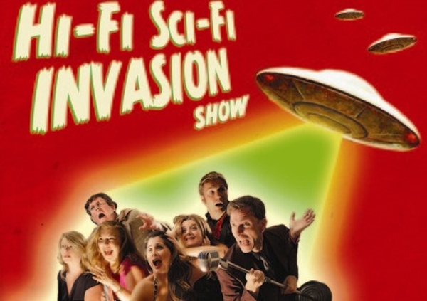 Hi-Fi Sci-Fi Invasion