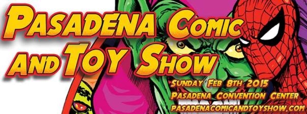Pasadena Comic and Toy Show