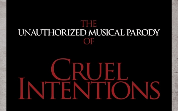 The Unauthorized Musical Parody of Cruel Intentions