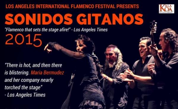 Los Angeles Int'l Flamenco Festival: Sonidos Gitanos