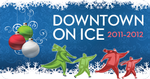 Downtown on Ice