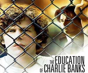 The Education of Charlie Banks