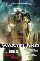<i>Wasteland, Book 5: Tales of the Uninvited</i>