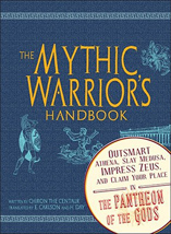 <i>The Mythic Warrior’s Handbook</i>