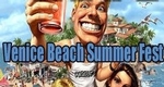 ~Venice Beach Summer Fest~