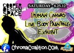 Chroma Coalition: Human Canvas Live Body Painting Exhibit