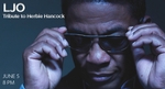LJO: Tribute to Herbie Hancock