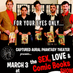 The Sex, Love and Comic Books Show