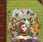 Fairy Tale Theatre - 18 & Over
