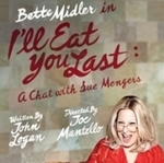 Bette Midler in I'll Eat You Last: A Chat with Sue Mengers