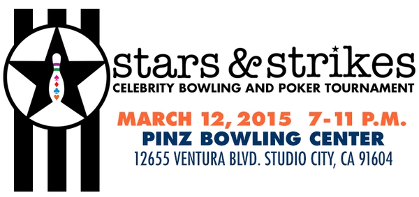 Stars & Strikes Celebrity Bowling & Poker Tournament