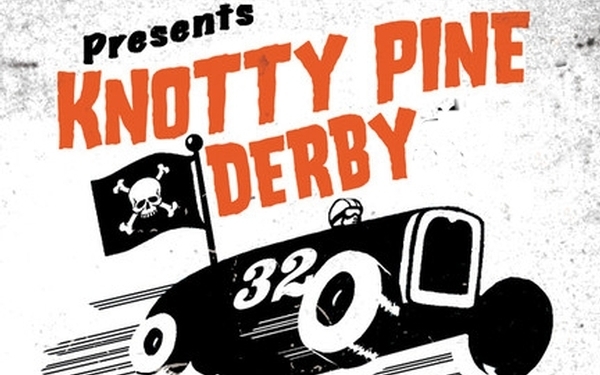 Knotty Pine Derby