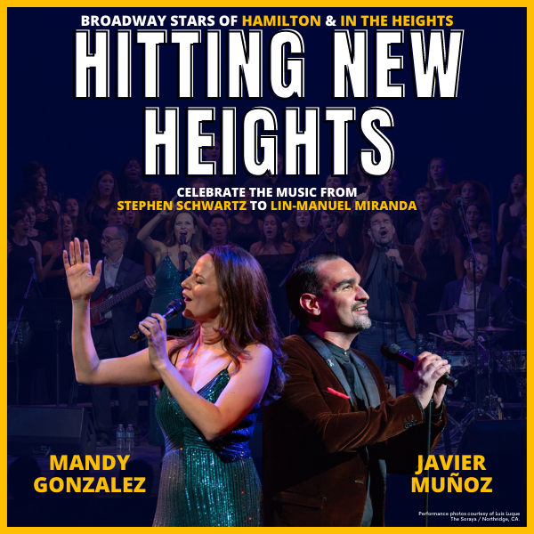 Hitting New Heights featuring Mandy Gonzalez and Javier Muñoz