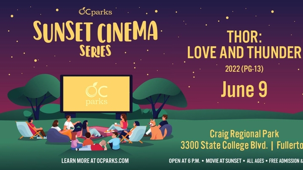 OC Parks Sunset Cinema Film Series Presents Thor: Love and Thunder at Craig Regional Park