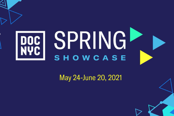 DOC NYC's new Spring Showcase is Offering Free Screenings and Q&As! (thru June 20th)