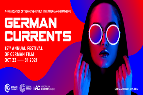 The 15th Annual German Currents Film Festival returns to Los Angeles (October 22 thru 31)