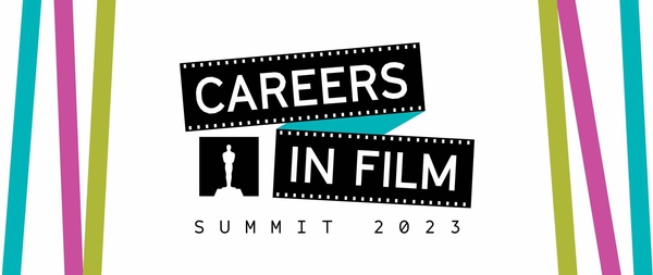Academy Museum of Motion Pictures to host the 2023 Careers in Film Summit on Saturday, May 13
