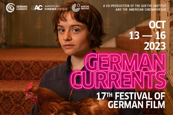 German Currents - 17th Festival of German Film (Oct.13 - 16) @ the Los Feliz 3 & The Goethe-Institut