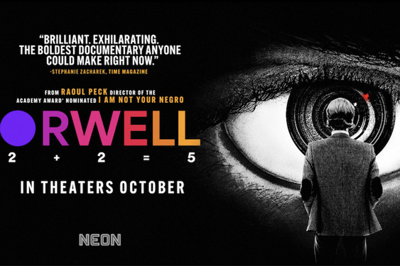 RSVP to a Complimentary Screening and Q&A of ORWELL 2+2=5 in NYC on Thursday, October 2 at 7PM