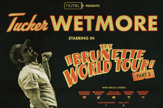 Tucker Wetmore Extends 'The Brunette World Tour' Presented by NÜTRL Vodka Seltzer with 17 more dates