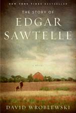 The Story Of Edgar Sawtelle: A Novel