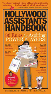 <i>The Hollywood Assistants Handbook: 86 Rules for Aspiring Power Players</i>