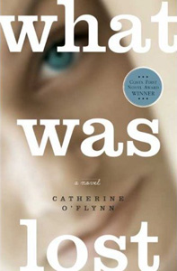 <i>What Was Lost: A Novel</i>