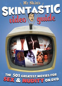 <i>Mr. Skin's Skintastic Video Guide</i>
