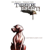 <i>Therefore, Repent!</i>