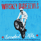 Whiskey Daredevils