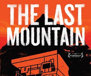 The Last Mountain (Dada Films)